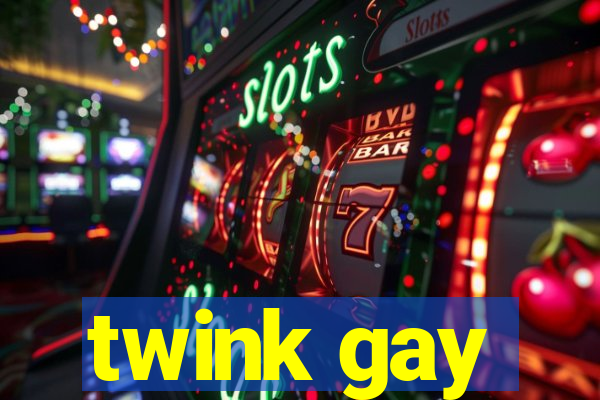 twink gay